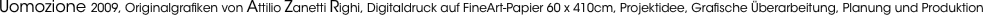 Uomozione 2009, Originalgrafiken von Attilio